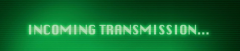 Transmission Incoming