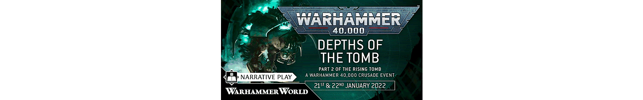 Depths of the Tomb - A Warhammer 40,000 Crusade Event