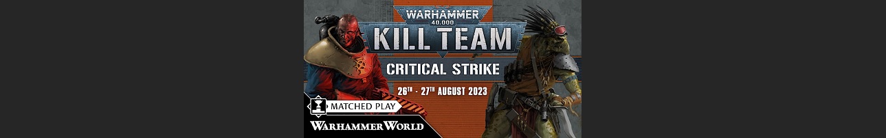 Golden Ticket Event: Kill Team: Critical Strike