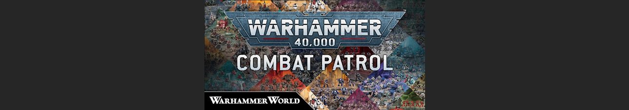 Warhammer World: Combat Patrol Engagement - November 2024 (Sales Ended)